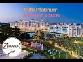 Rubi Platinum Spa Resort & Suites 5*.  Ужин в отеле.