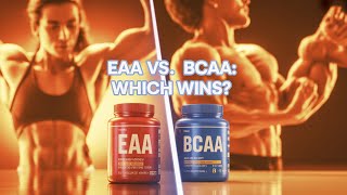 Eaas Vs Bcaas What Builds Muscle, Whats Just Hype?