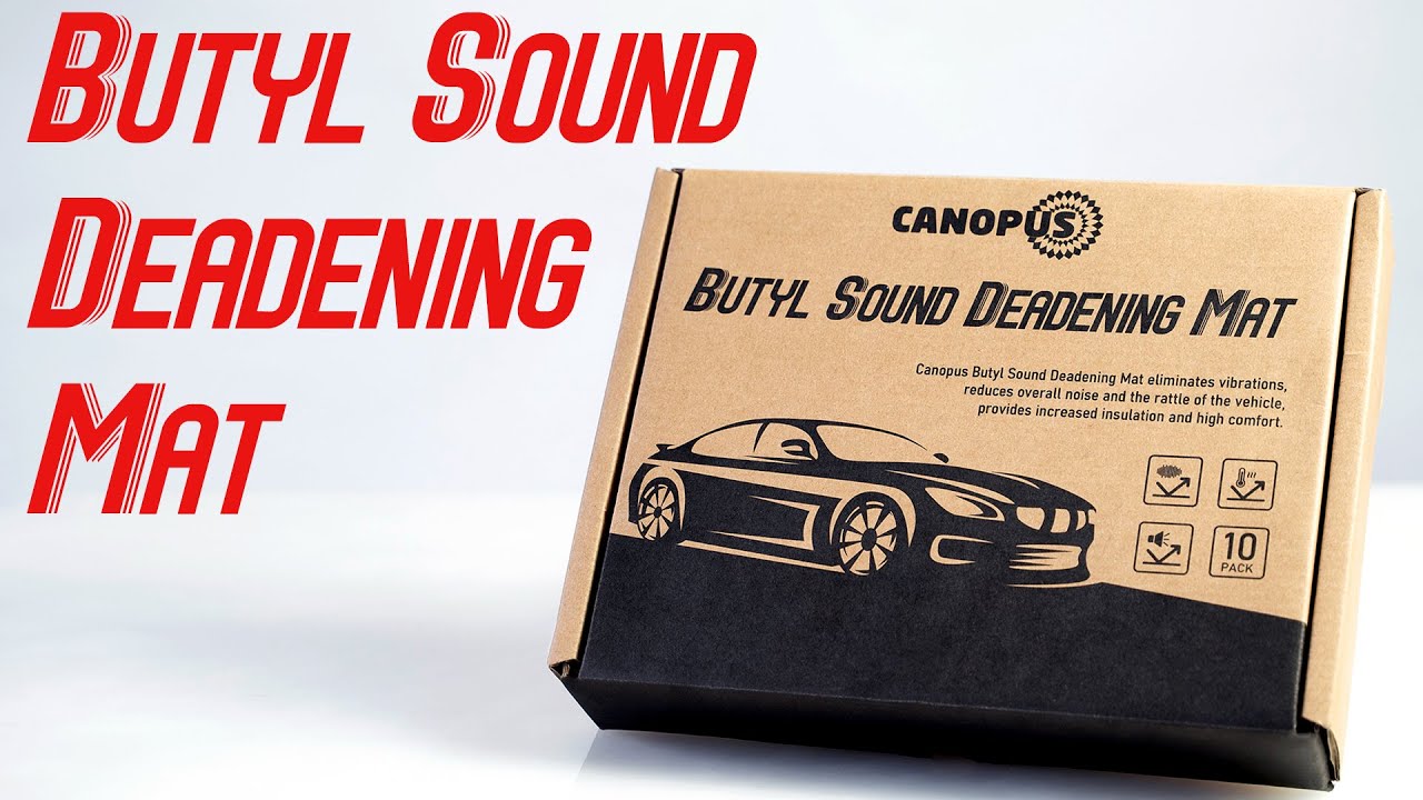 CANOPUS Sound Deadening Mat 1 Choice of Professional Sound Proofing