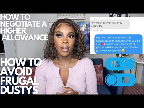 HOW TO NEGOTIATE ALLOWANCES u0026 NOT GET SCAMMED ON SUGAR DADDY SITES!!!