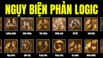 100 Phút Giải Thích Những Ngụy Biện Phản Logic Đời Thường Để Chìm Vào Giấc Ngủ