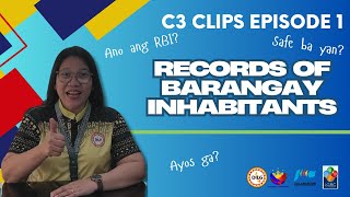 C3 Clips Episode 1: Records of Barangay Inhabitants