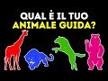 Qual è il tuo animale guida? Un fantastico test di personalità