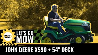 Let s Go Mow John Deere X590 with 54 Inch Deck