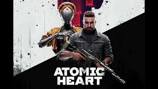 ATOMIC HEART | Стрим №6 | Первое DLC | Инстинкт Истребления