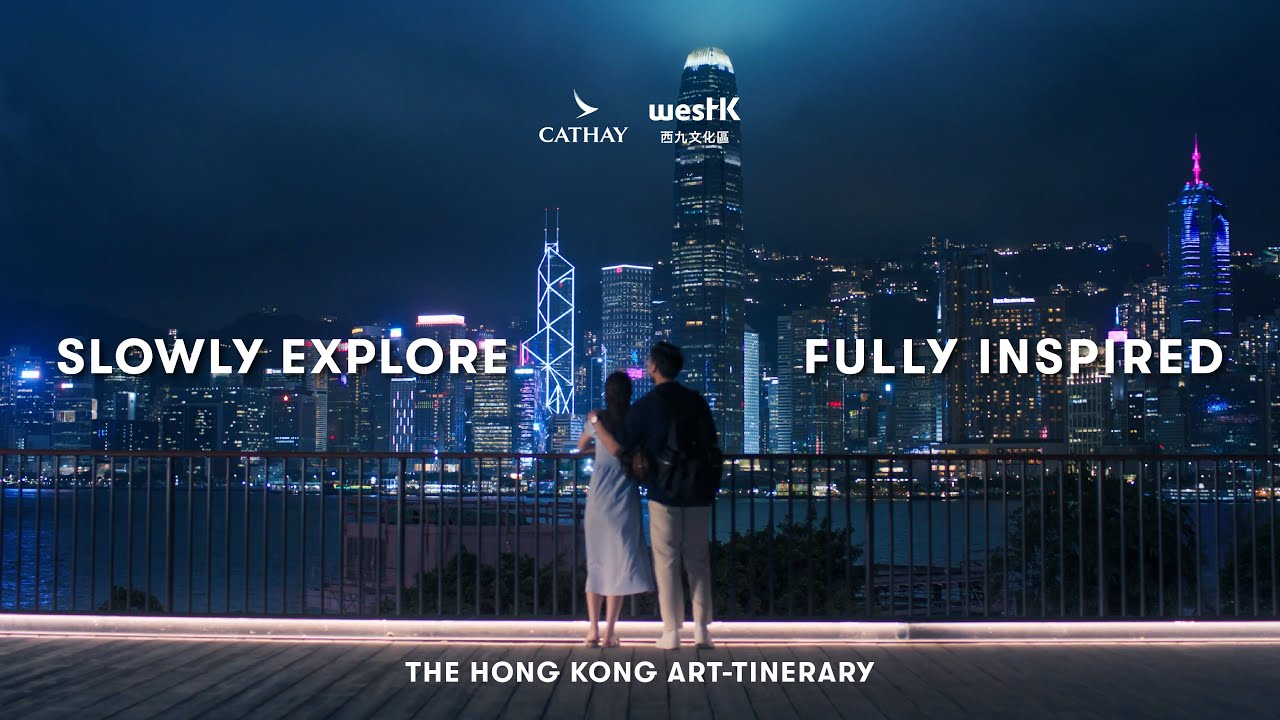 Искусство и путешествия в Гонконге | Медленно исследуем, вдохновляемся | Cathay x WestK