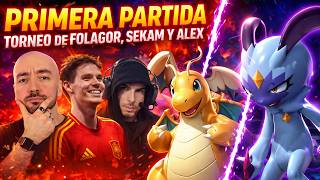 MI PRIMERA PARTIDA EN EL TORNEO DE FOLAGOR, SEKIAM Y POKEALEX