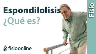 Espondilolisis - ¿Qué es?