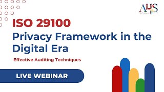 Effectively Auditing ISO 29100 | Privacy Framework in the Digital Era | Orlando Odejide | A4SOnline