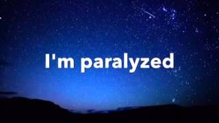 Video thumbnail of "Paralyzed (NF) lyrics"