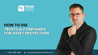 How to Use Trusts and Companies for Asset Protection in the UK Net Worth