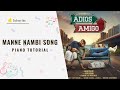 Manne Nambi Piano Tutorial | Adios Amigo | Malayalam Movie Song