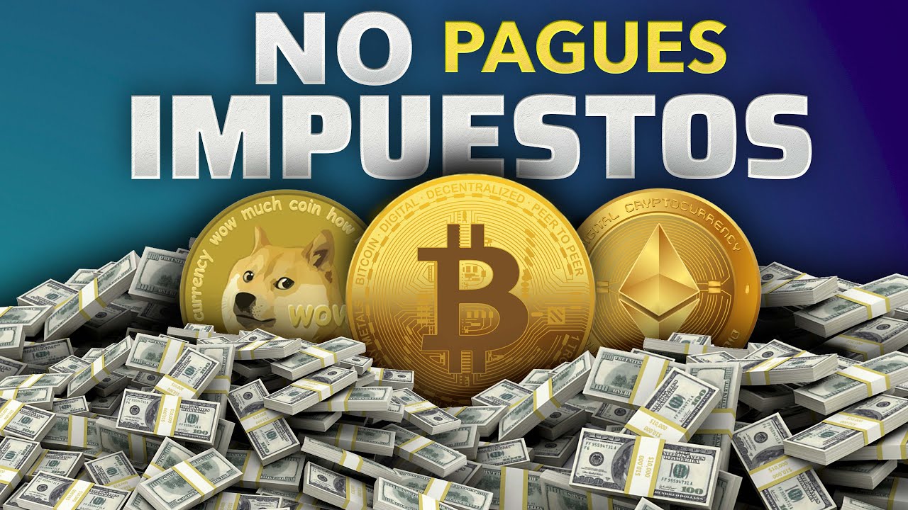 Cómo Evitar Pagar IMPUESTOS En Tus CRIPTOMONEDAS