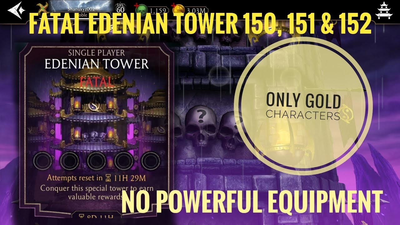 fatal Edenian Tower Battle 150, 151 & 152 