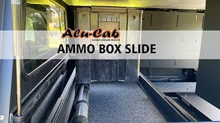 The Alu-Cab Ammo Box Slide