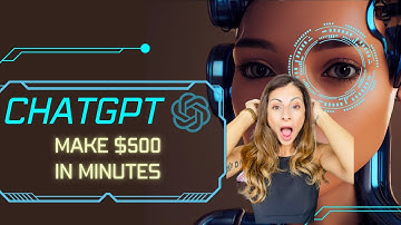 HOW TO MAKE $500 A DAY WITH CHATGPT (Step by Step) | ChatGPT Artificial Intelligence