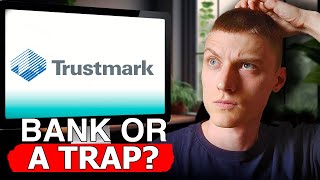 Trustmark Bank What You Need To Know Before Signing Up - Is It Worth It?