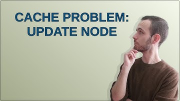 Drupal: Cache problem: update node