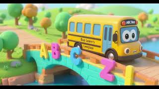 ABC Bus Learns the Lowercase Bridge Nursery Rhyme Kids Song