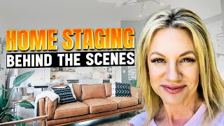 HOME STAGING SECRETS! A Behind-the-Scenes Look BEFORE &amp; AFTER