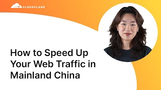 How to speed up your web traffic inside Mainland China