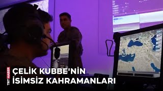 Çelik Kubbenin Kahramanları Burada Yetişiyor