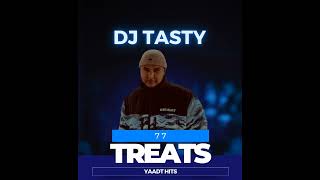 DJ Tasty-Treats 77(Yaardt Hits)