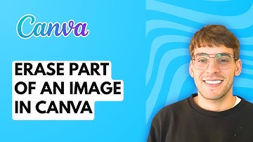 How to Erase Part of an Image in Canva [2025 Guide]