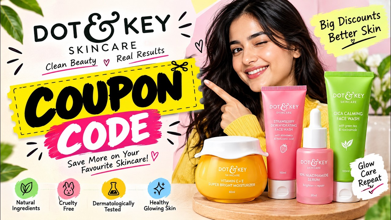 dot and key coupon code today - YouTube