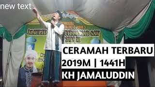 CERAMAH TERBARU 2019 | KH.JAMALUDDIN PANDEGLANG BANTEN
