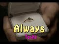 (カラオケ) Always /  TOSHI