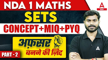 NDA 1 2024 Maths Classes | Maths Sets For NDA 2024 | NDA Maths Questions | Maths By Pawan Sir #2
