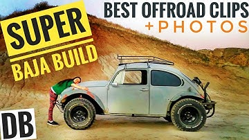 BEST [Super Baja] Build Offroad Clips + PHOTOS