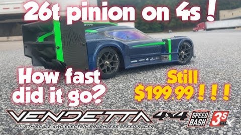 Arrma Vendetta 4s run w/26t pinion. How FAST can it go?