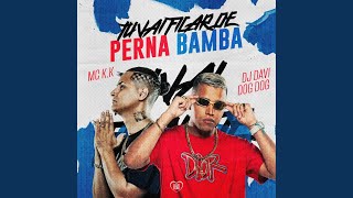 Tu Vai Ficar de Perna Bamba @channel/UCYI5vovqPduqcv7BwMGeuiw