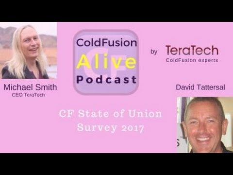 006 ColdFusion Alive Podcast: David Tattersall, CF State of Union Survey 2017