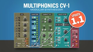 Free Upgrade 1.1—Multiphonics CV-1 modular synthesizer plug-in
