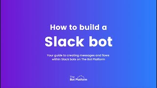 How to build a Slack bot from scratch