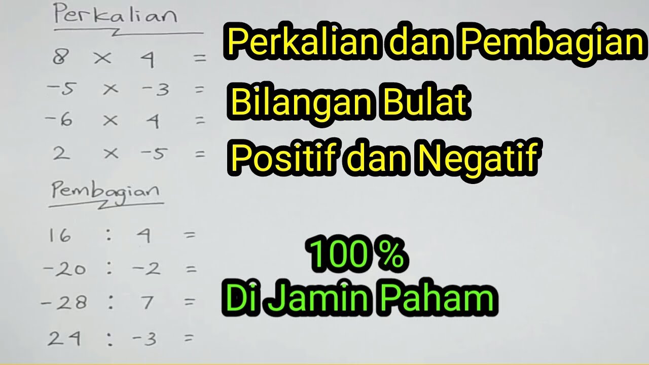 Perkalian Dan Pembagian Bilangan Bulat Positif Dan Negatif Youtube