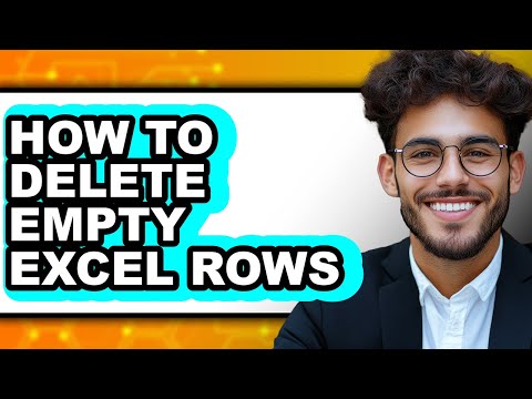 How to Delete Empty Excel Rows - Full Guide