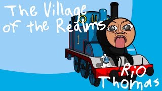 The Village of the Realms - Episode Thomas