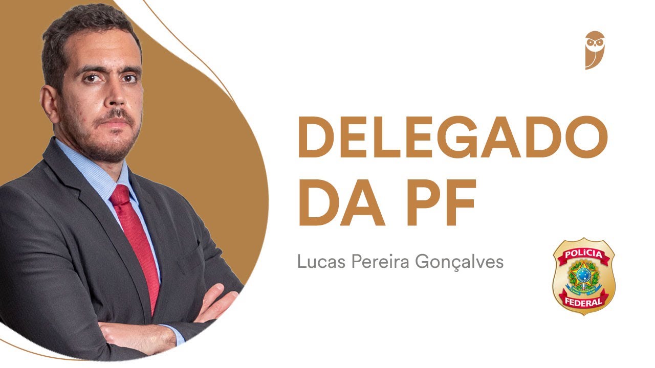 APROVADO -  POLÍCIA FEDERAL - DELEGADO - Lucas Gonçalves