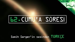 62 - Cumu'a Sûresi - Kur'ân-ı Kerîm Çözümü - Ahmed Hulusi