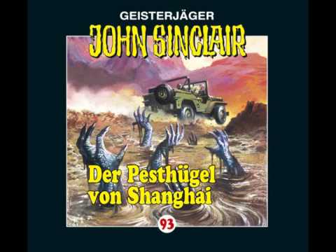 Dark, John Sinclair - Folge 93 - Der Pesthügel von Shanghai
