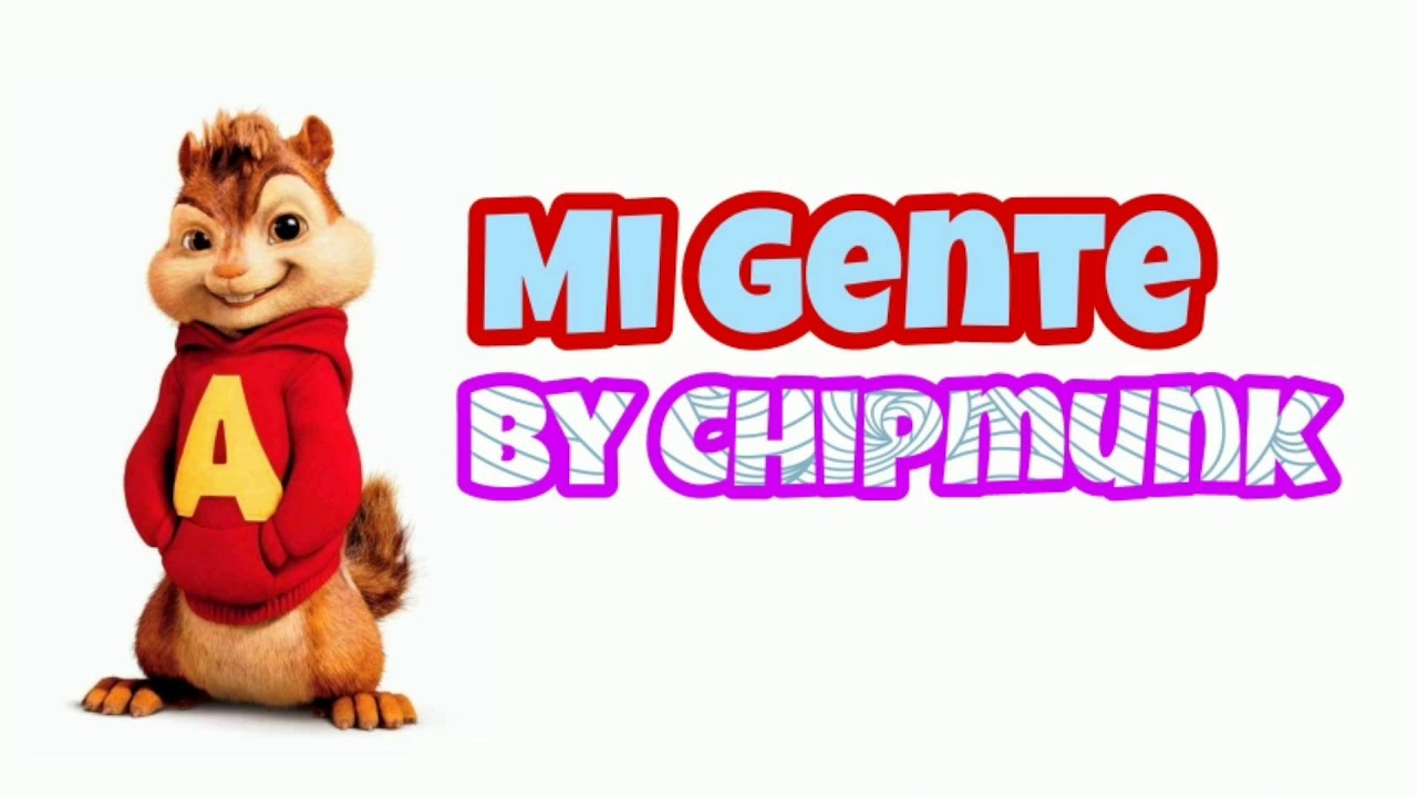 Mi Gente | J Balvin & Willy William | By Chipmunk