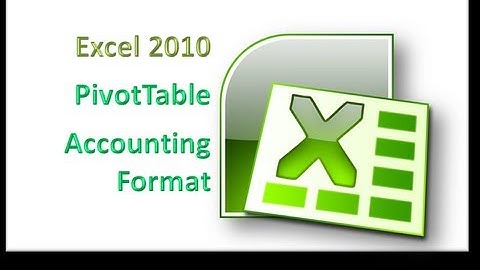 Excel 2010 Applying Accounting Format to PivotTable Data Exercise 7 part 1