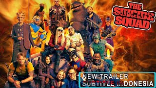THE SUICIDE SQUAD - Tim Penjahat DC Kembali (Sub Indo)