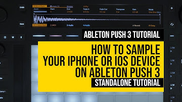 How to Sample your iPhone or iOS device on Ableton Push 3 Standalone? (Beginners)