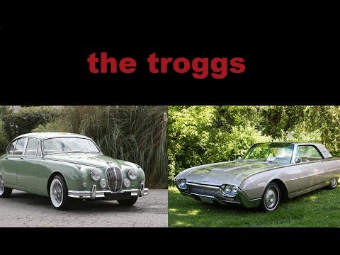 The Troggs Jaguar And Thunderbird 1966 Youtube the troggs jaguar and thunderbird 1966