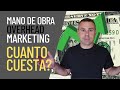 Cuanto Pagar por Mano de Obra Marketing y Mas